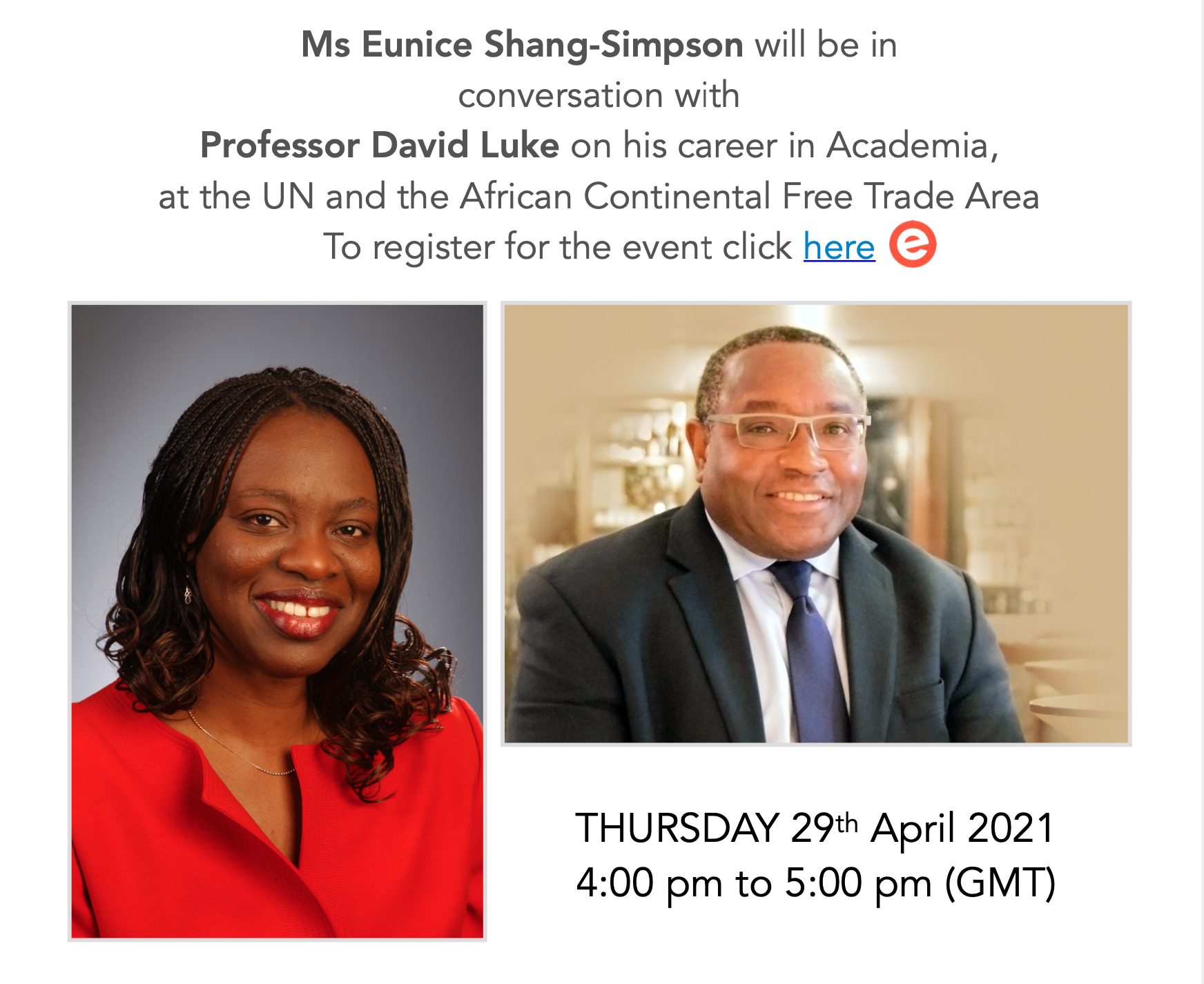 29 April: Ms Eunice Shang-Simpson will be in conversation with Prof David Luke of LSE with focus on the AFCFTA